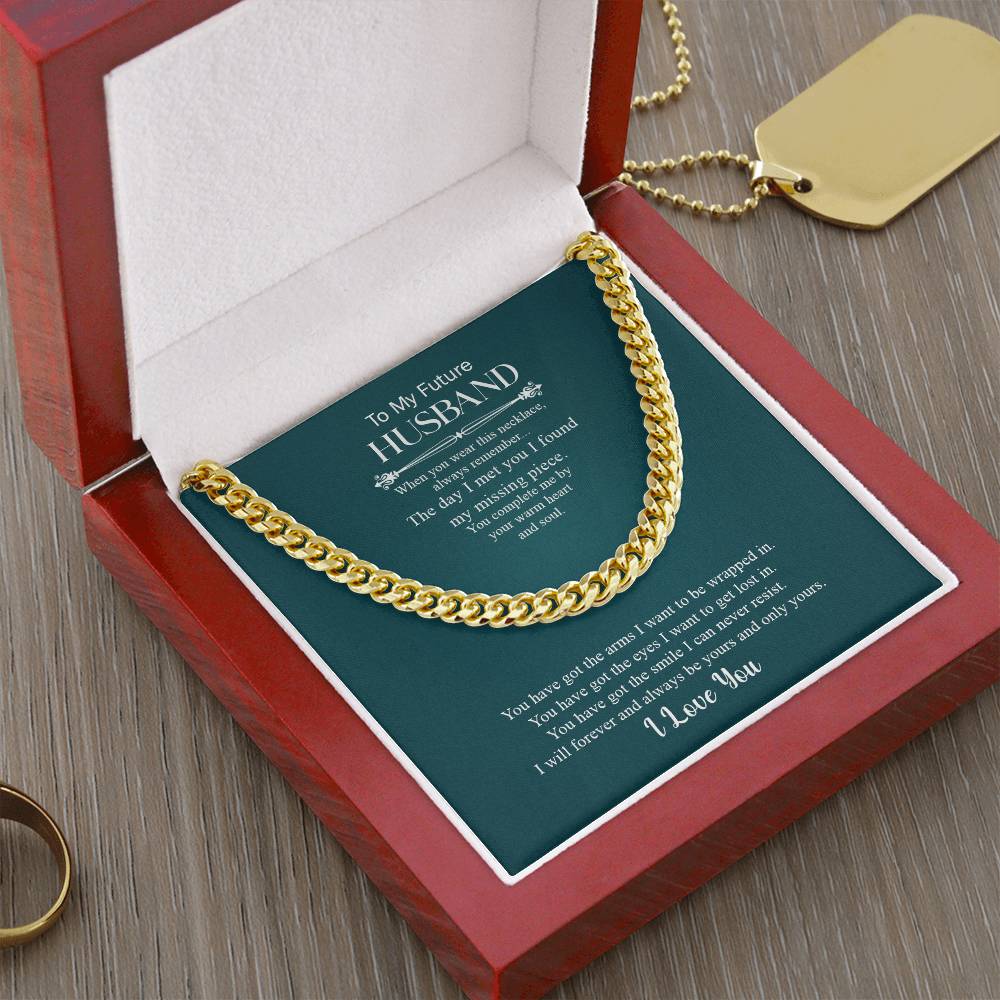 To My Future HUsband | I Love You - Cuban Link Chain