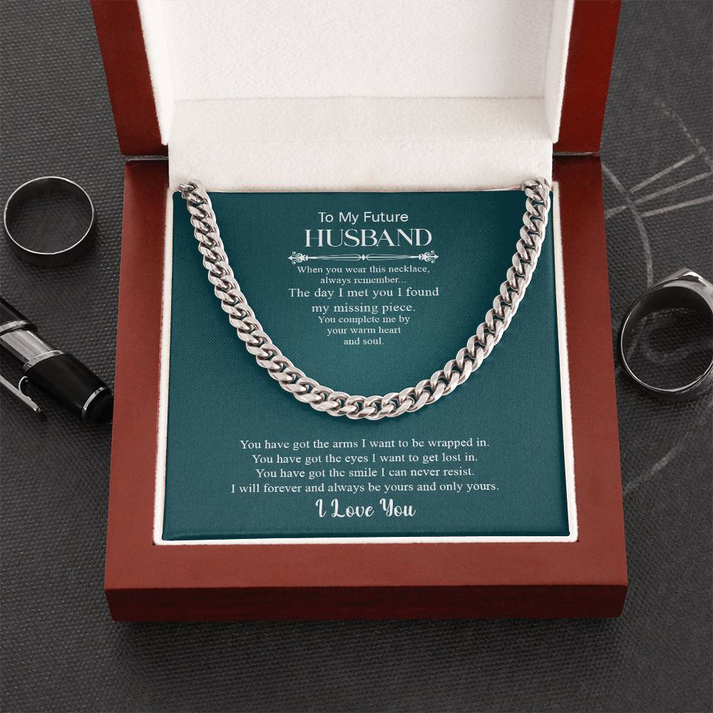To My Future HUsband | I Love You - Cuban Link Chain