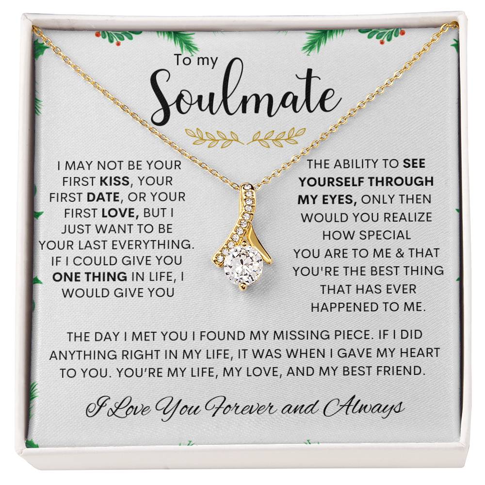 To My Soulmate | I Love You, Forever & Always - Alluring Beauty necklace